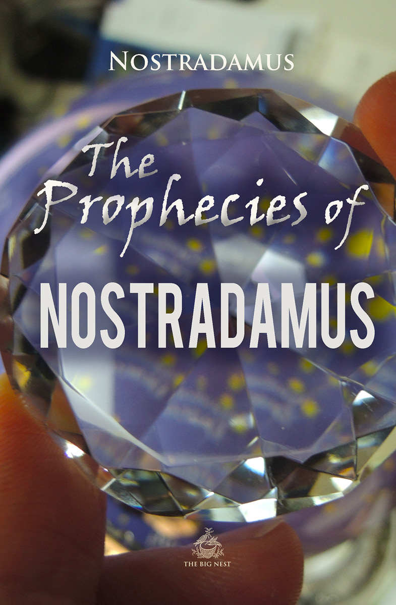 The Prophecies of Nostradamus (Sacred World)