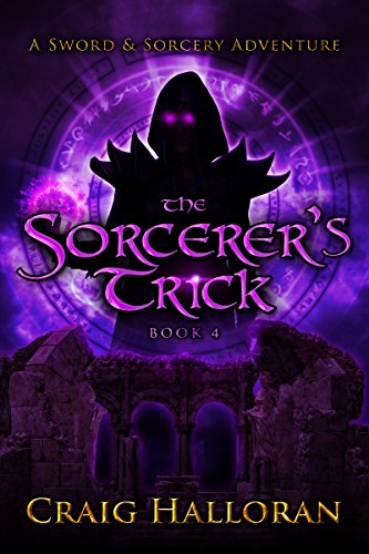 The Sorcerer's Trick (The Savage and the Sorcerer Book 4)