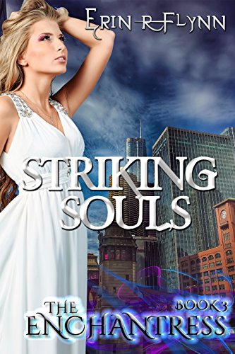 Striking Souls (The Enchantress Book 3)