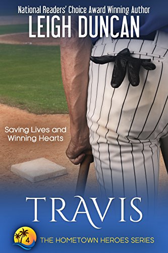 Travis: The Coach and The Single Mom, A Heartwarming Romance (The Hometown Heroes Series Book 4)