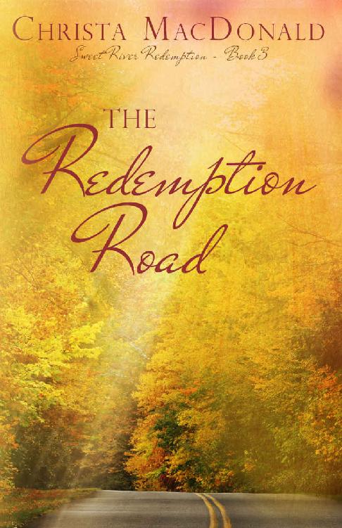 The Redemption Road (Sweet River Redemption 03)