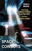 The Star Gate (Space Cowboys Book 1)