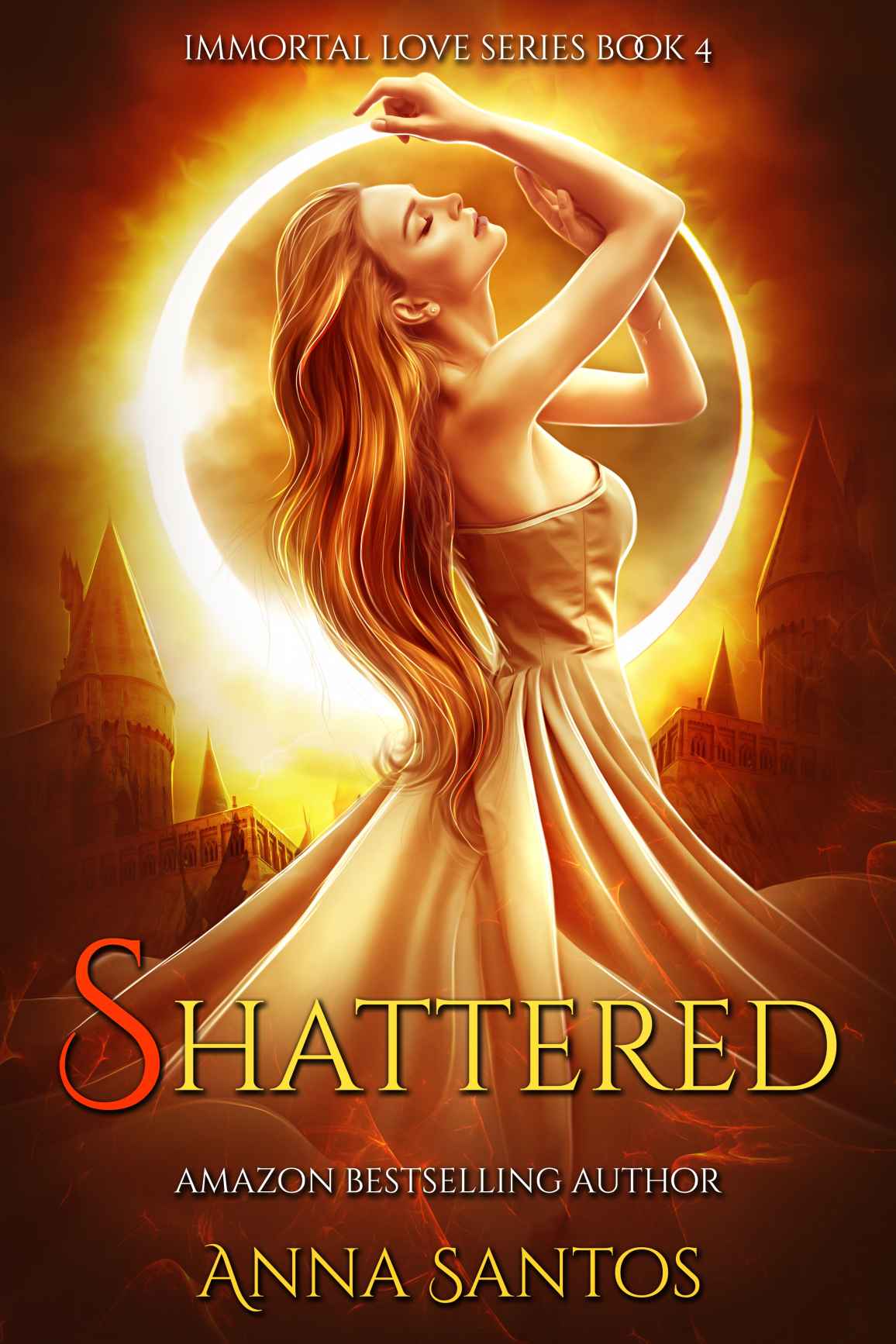 Shattered: Paranormal Vampire Romance (Immortal Love Series Book 4)