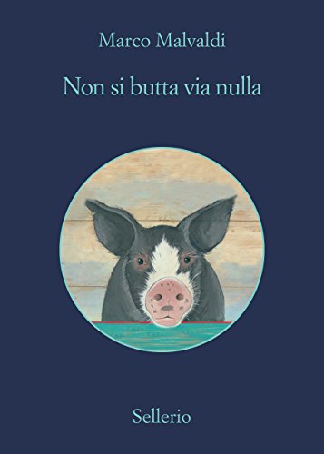 Non si butta via nulla (I delitti del BarLume Vol. 12) (Italian Edition)