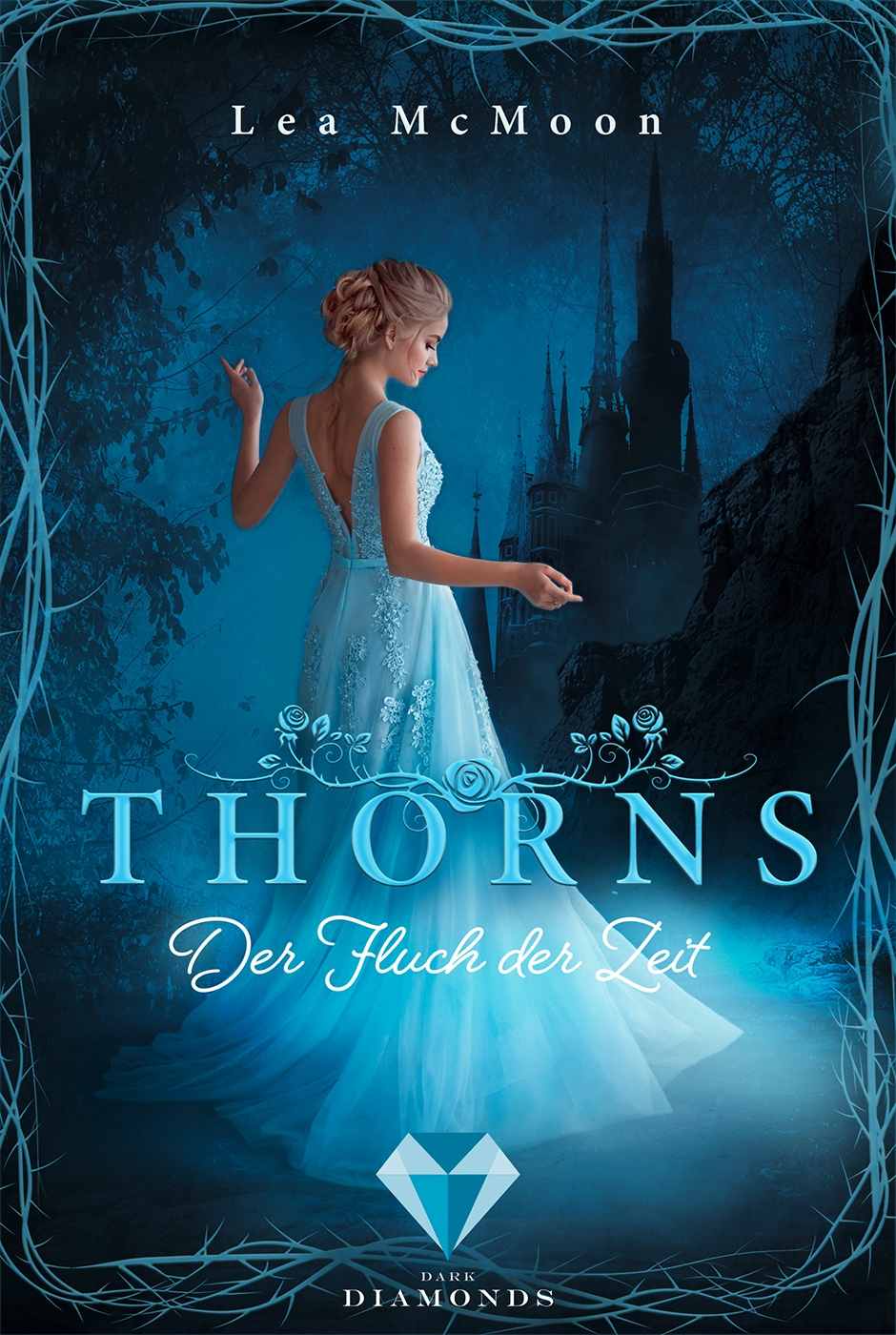 Thorns. Der Fluch der Zeit (German Edition)