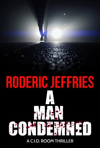 A Man Condemned (C.I.D. Room Book 12)