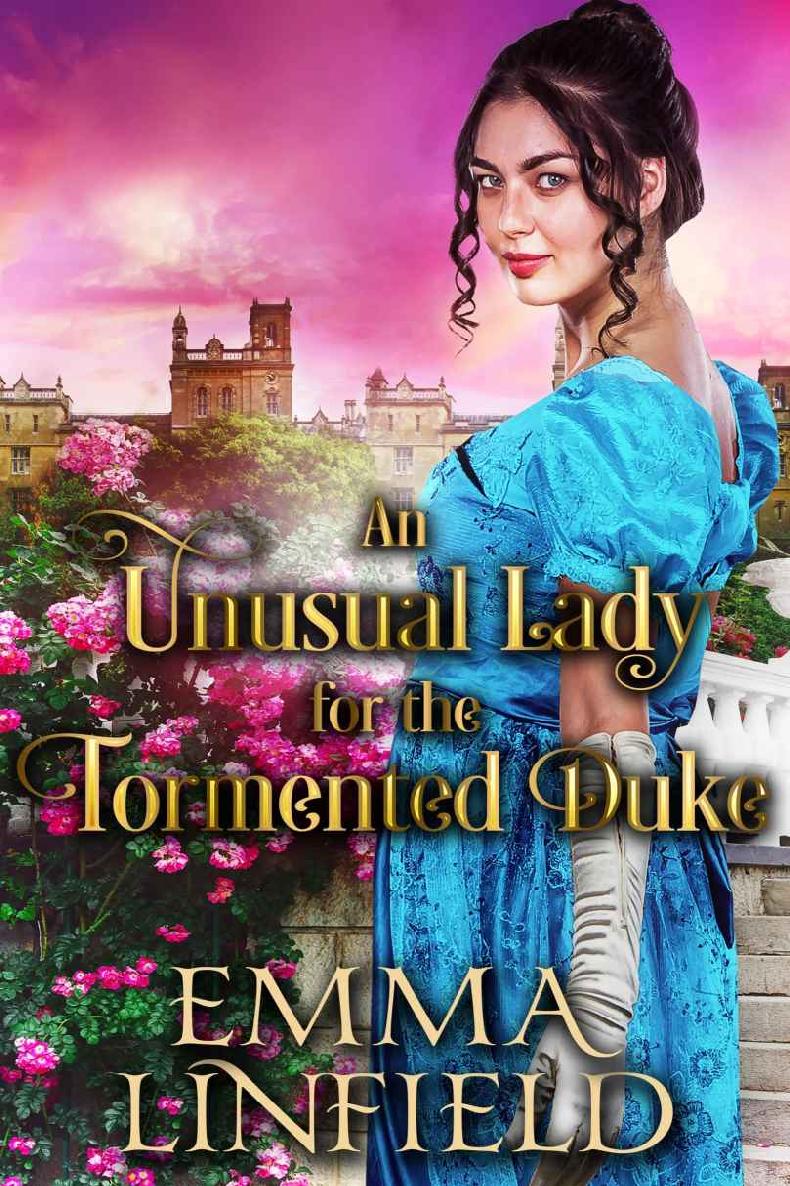 An Unusual Lady for the Tormented Duke: A Historical Regency Romance Novel