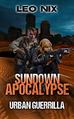 Urban Guerrilla (Sundown Apocalypse Book 2)
