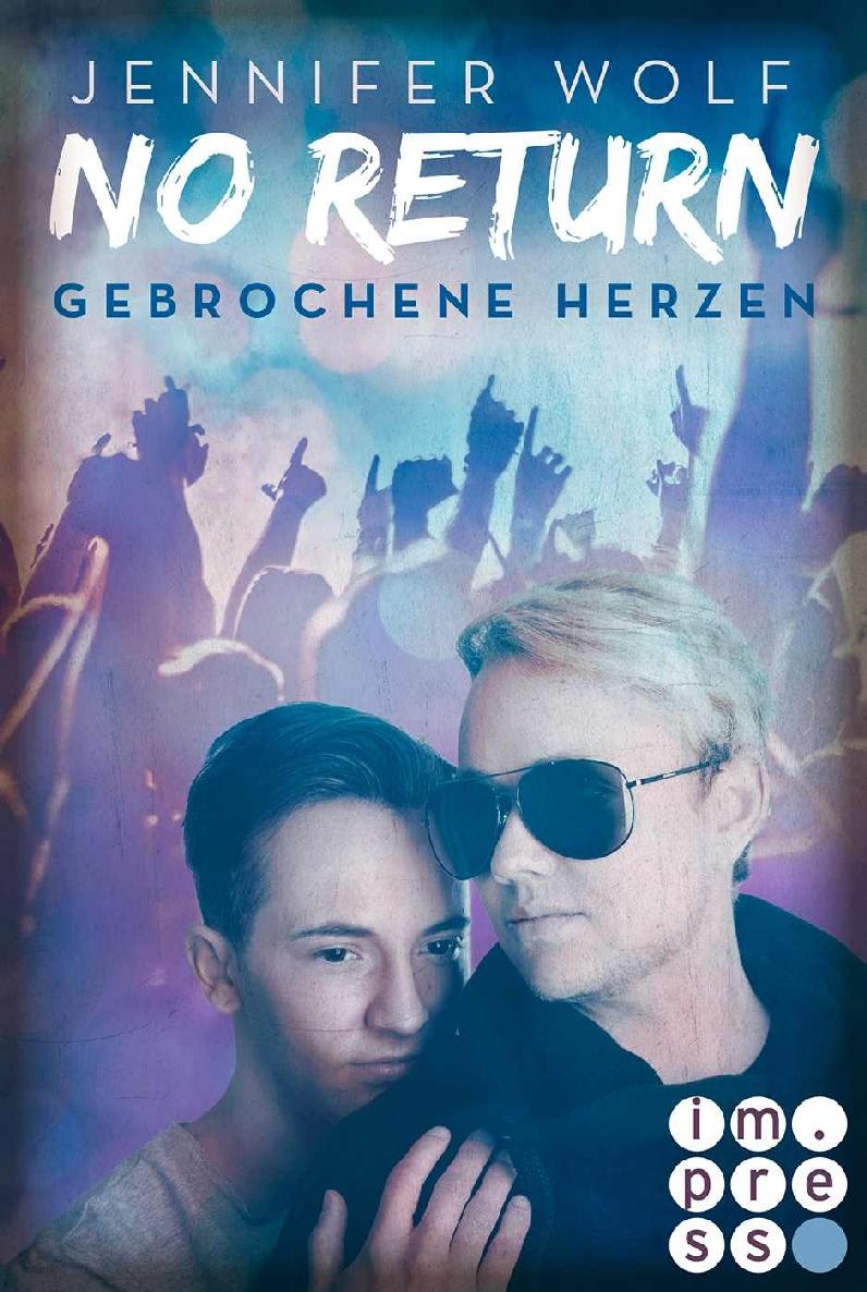 No Return 3: Gebrochene Herzen (German Edition)