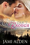 Just Can't Get Enough (Big Timber Book 5)