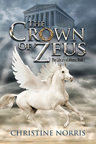 The Crown of Zeus (The Library of Athena Book 1)