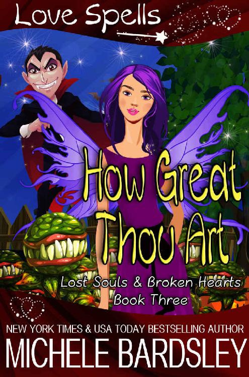 How Great Thou Art (Lost Souls & Broken Hearts Book 3)