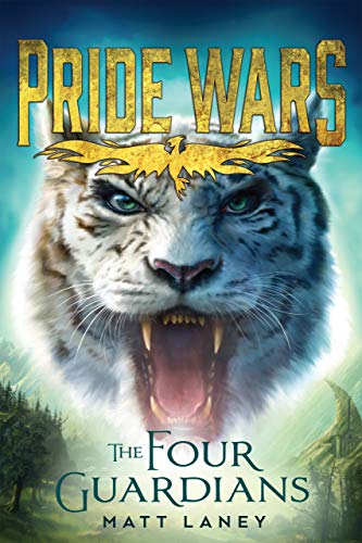 The Four Guardians (Pride Wars Book 2)