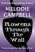 Rowena Through the Wall (Land's End Trilogy Book 1)