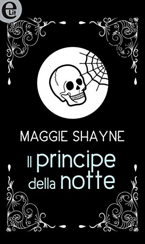 Il principe della notte (eLit) (Wings in the night Vol. 9) (Italian Edition)