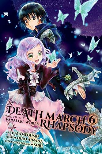 Death March to the Parallel World Rhapsody Vol. 6 (Death March To Parallel World Rhapsody)