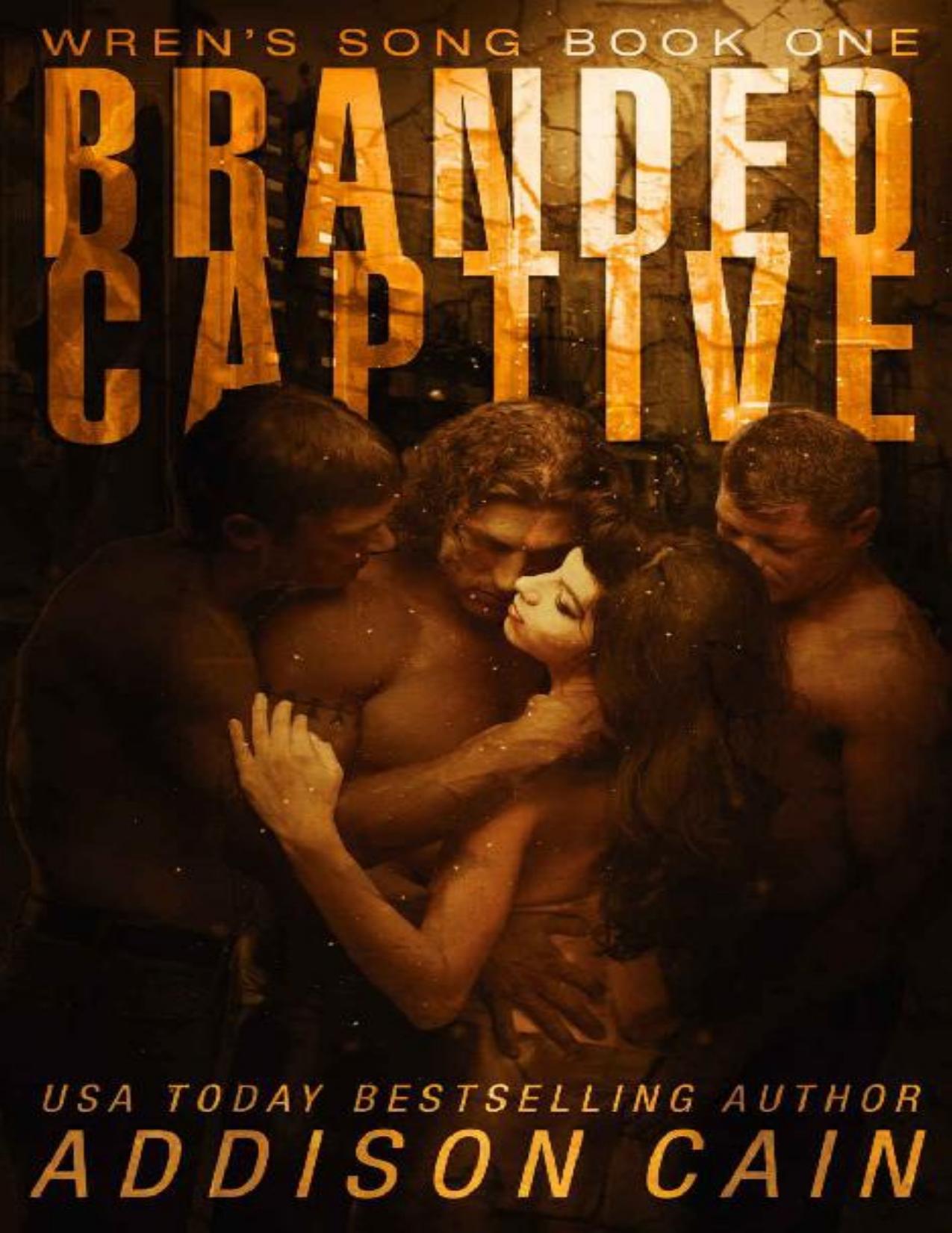 Branded Captive