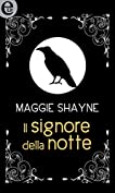 Il signore della notte (eLit) (Wings in the night Vol. 5) (Italian Edition)