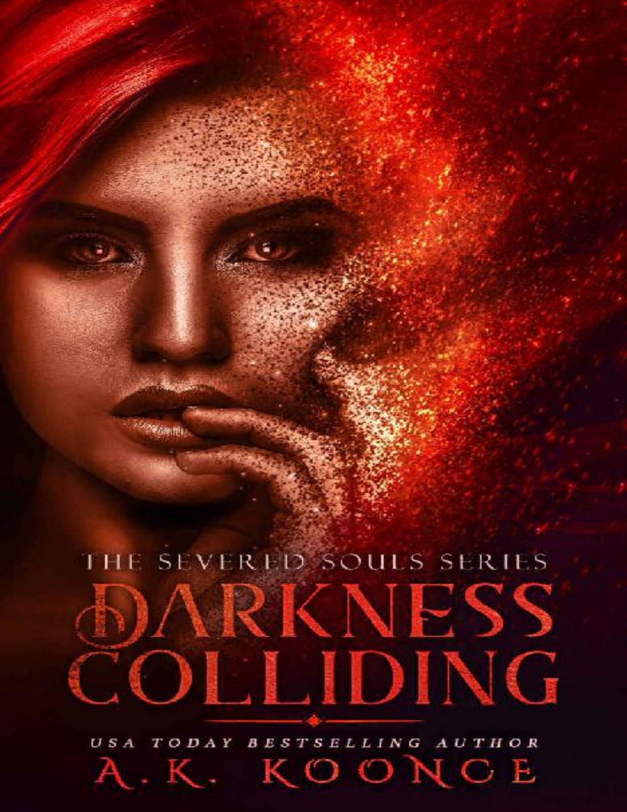 Darkness Colliding: A Reverse Harem Series (The Severed Souls Series Book 3)