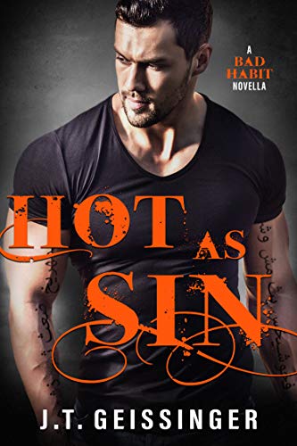 Hot As Sin: A Bad Habit Novella (Bad Habit Book 4)