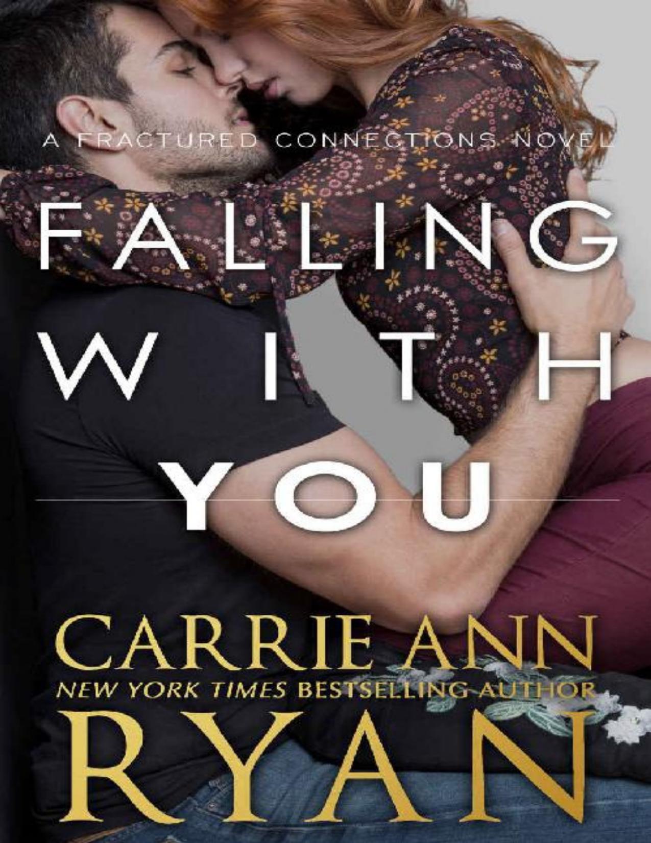 Falling With You (Fractured Connections Book 3)