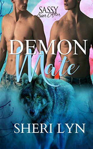 Demon Mate: Sassy Ever After (Mate Series Book 2)