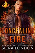 Concealing Fire (Fiery Fairytales Book 2)