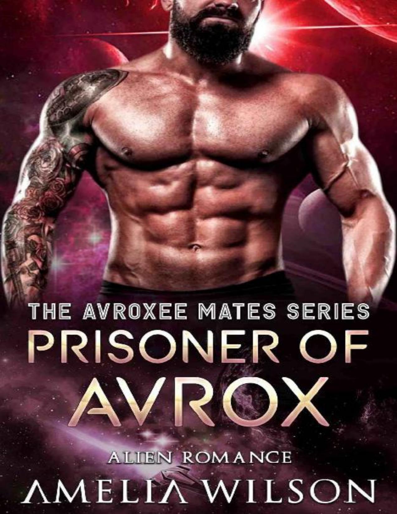 Prisoner of Avrox: Alien Romance (The Avroxee Mates Series)