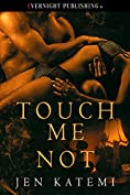 Touch Me Not (Naughty Fairy Tales)