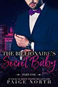 The Billionaire's Secret Baby (Part One)