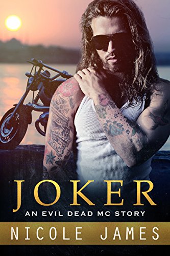 JOKER: An Evil Dead MC Story (The Evil Dead MC Series Book 9)