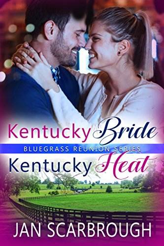 Kentucky Bride/Kentucky Heat (Bluegrass Reunion Series Book 3)