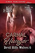 Carnal Hunger [Devil Hills Wolves 6] (Siren Publishing Classic ManLove)