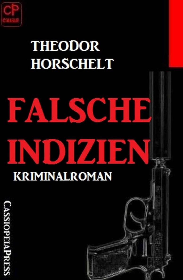 Falsche Indizien (German Edition)