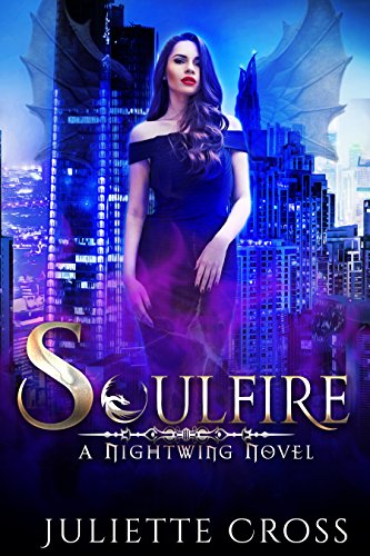 Soulfire: A Dragon Fantasy Romance (Nightwing Book 1)