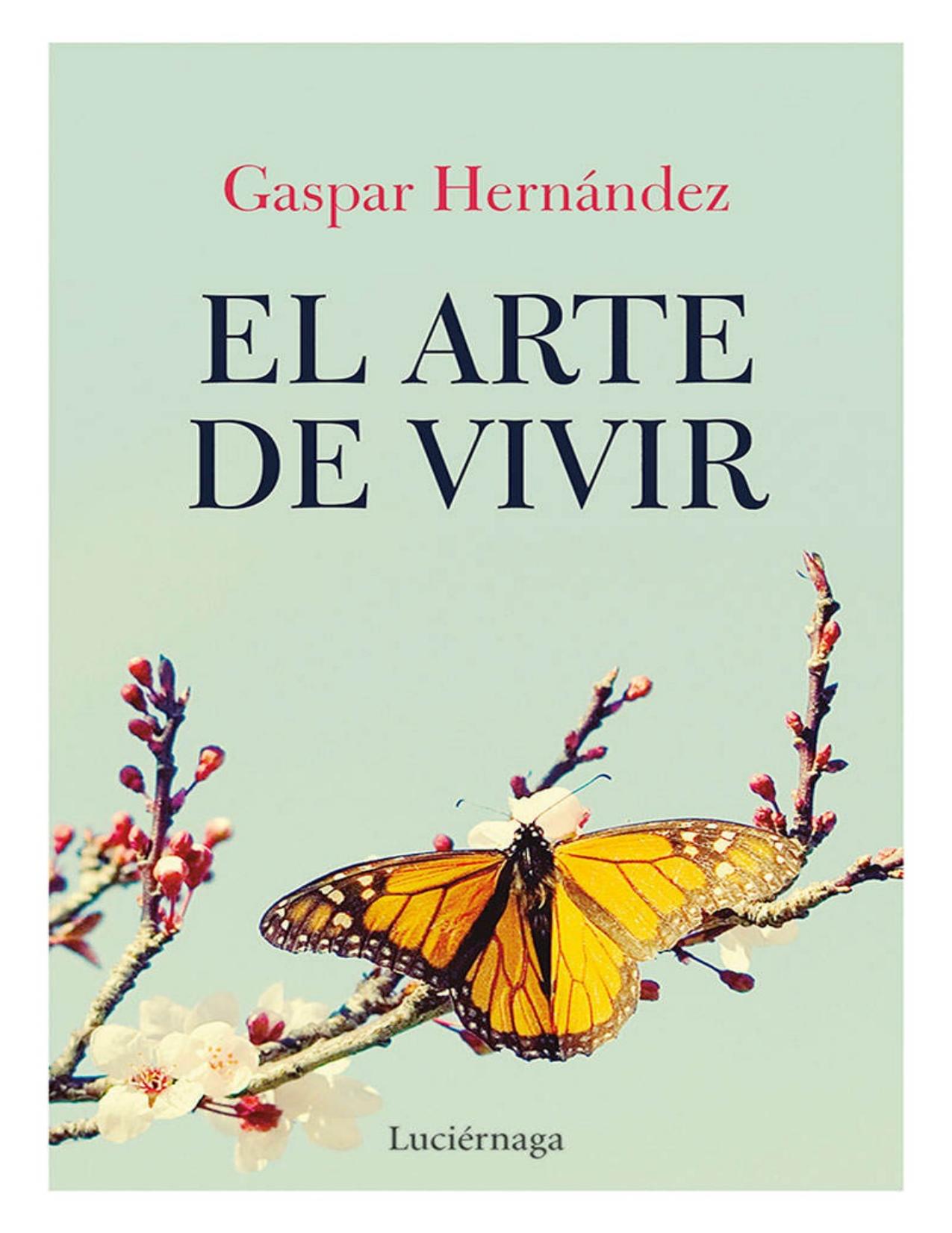 El arte de vivir (Spanish Edition)