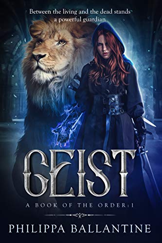 Geist (A Book of the Order 1)