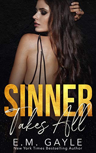 Sinner Takes All (Sinner Duet Book 2)