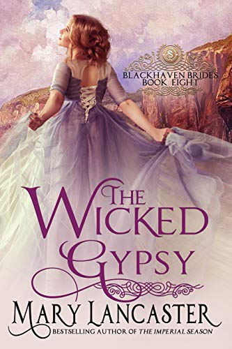 The Wicked Gypsy (Blackhaven Brides Book 8)