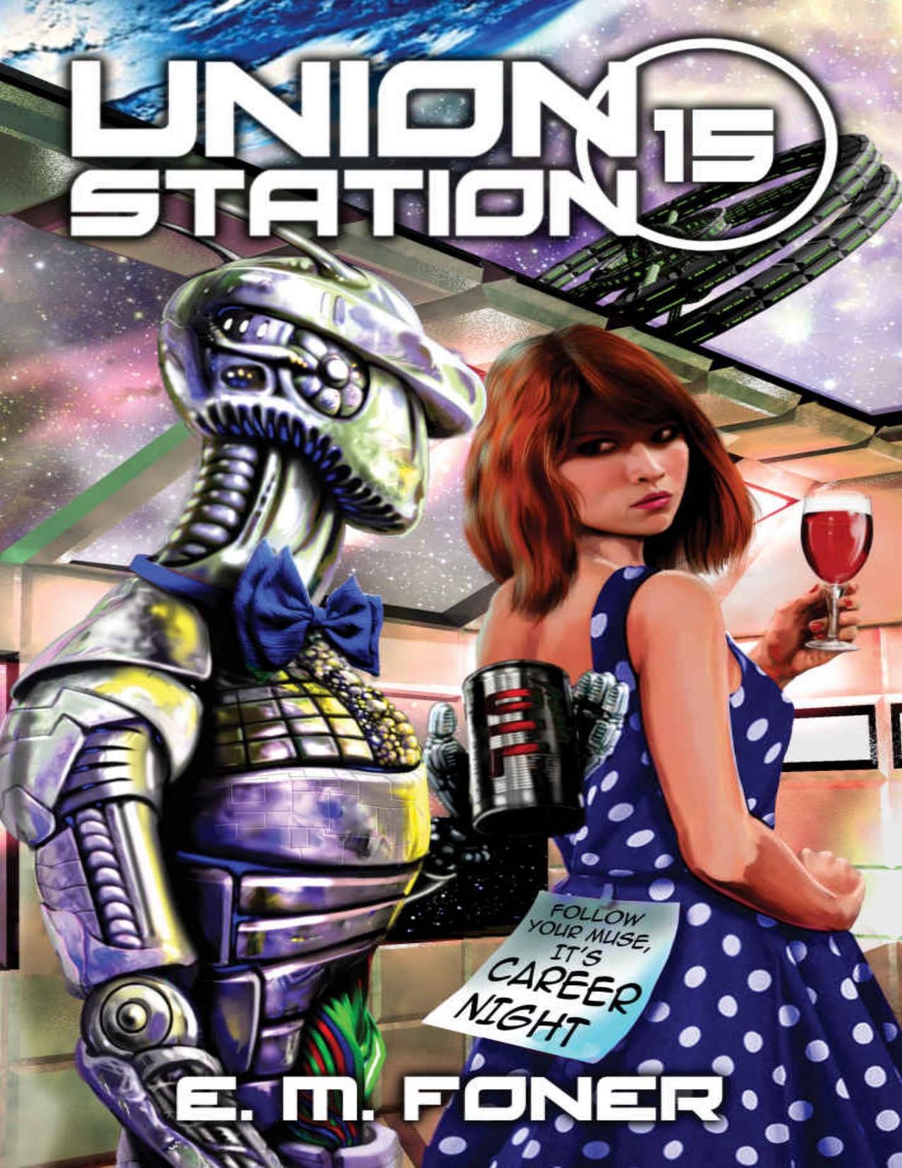 Career Night on Union Station (EarthCent Ambassador Book 15)