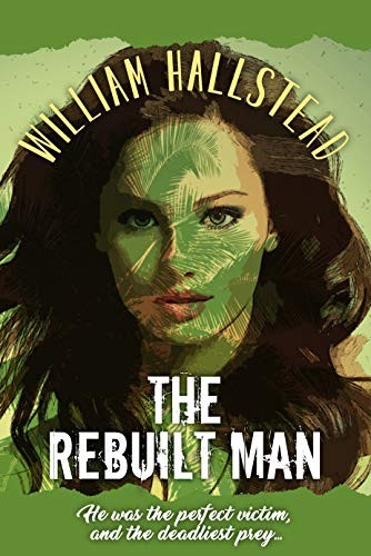 The Rebuilt Man