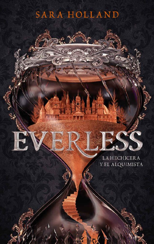 Everless. La hechicera y el Alquimista (Avalon) (Spanish Edition)