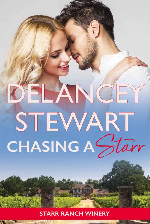 Chasing A Starr (Starr Ranch Winery 01)