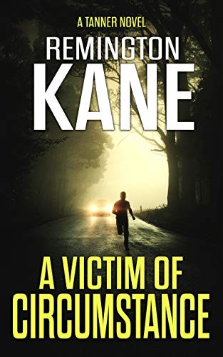 A Victim of Circumstance