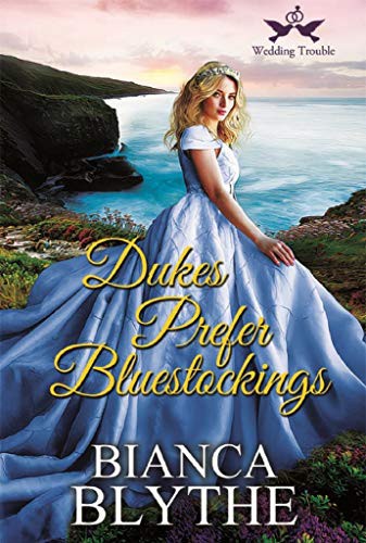 Dukes Prefer Bluestockings