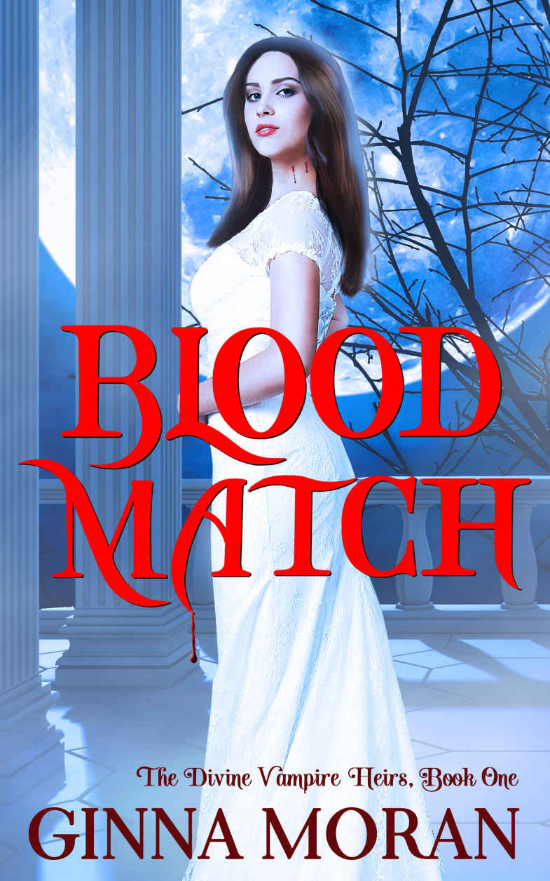 Blood Match (The Divine Vampire Heirs Book 1)