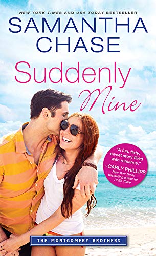 Suddenly Mine (Montgomery Brothers Book 9)