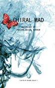 Chiral Mad