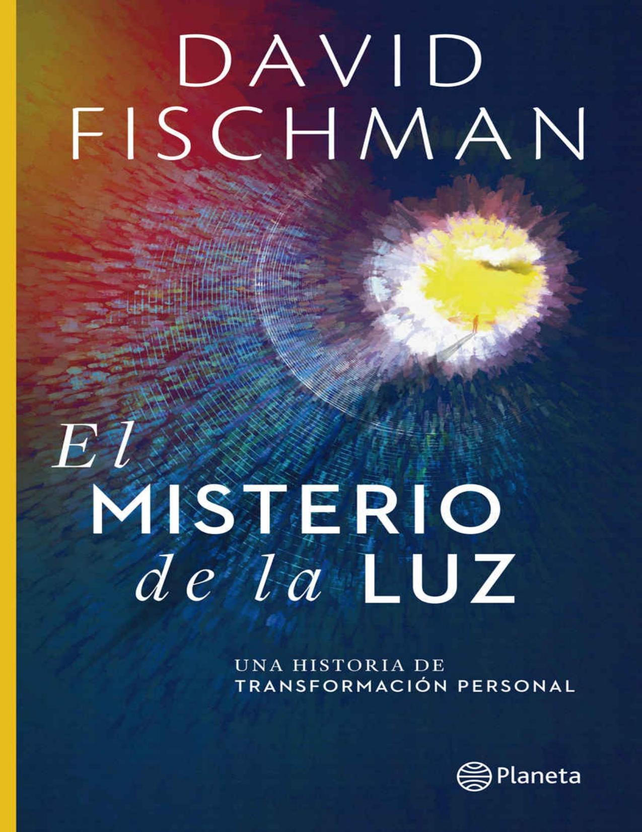 El misterio de la luz (Spanish Edition)