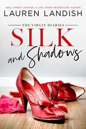 Silk and Shadows